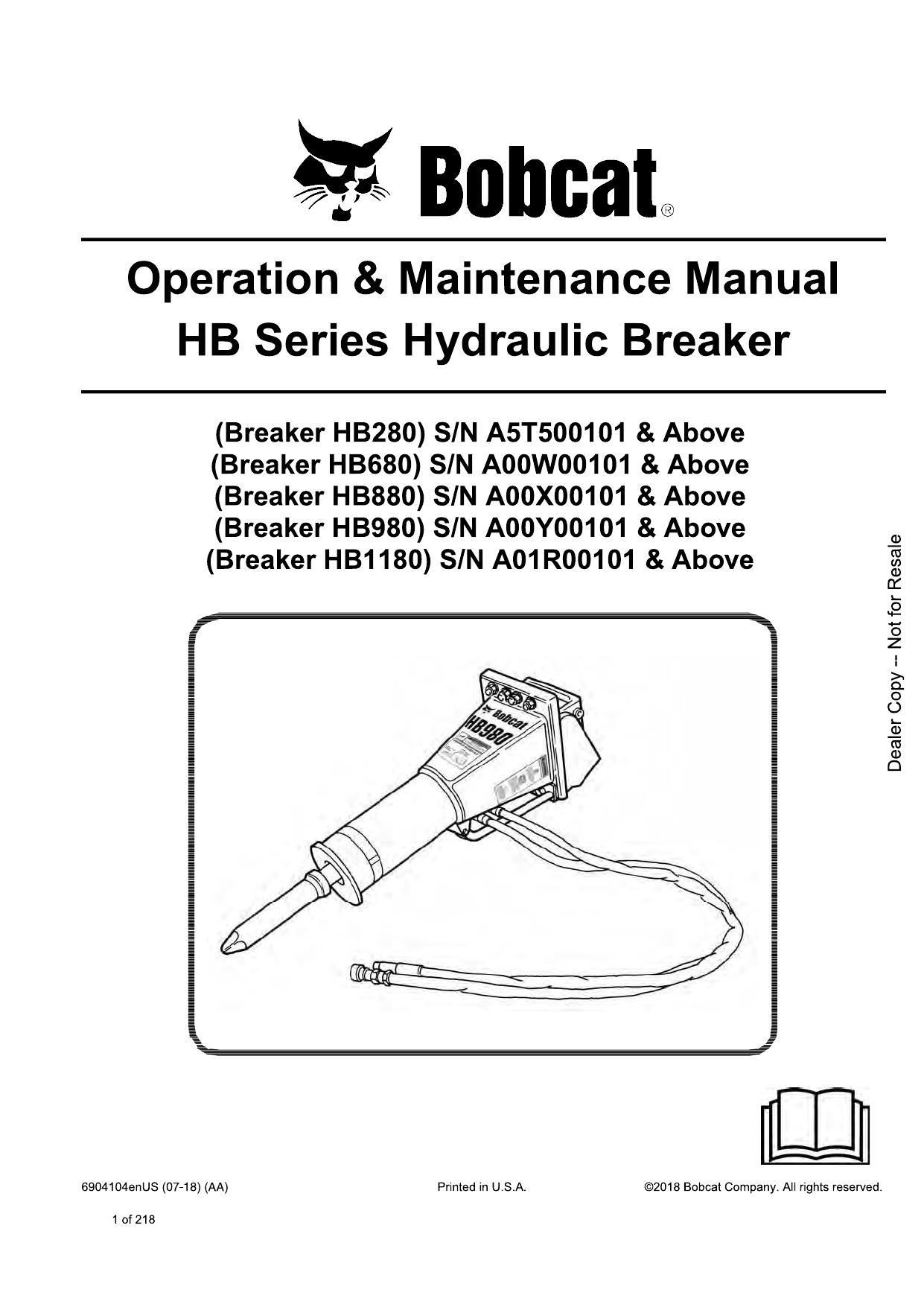 HB280 HB680 HB880 HB980 HB1180 HYDRAULIC BREAKER Operation & Maintenance Manual Bobcat